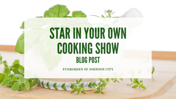 Star in Your Own Cooking Show